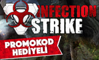 Infection Strike Elmas Promo Kod Hediyeli
